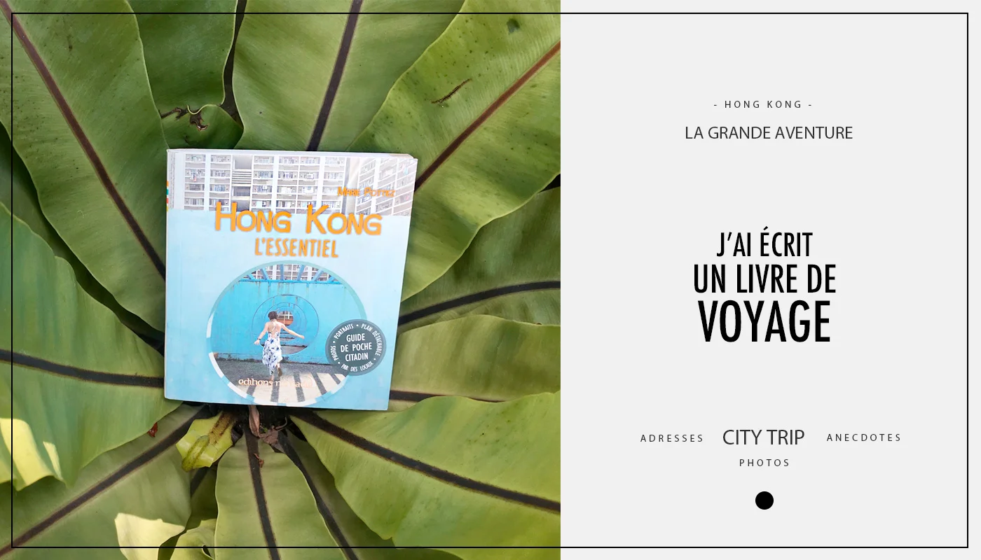 Hong Kong L'Essentiel, Marie Pottiez