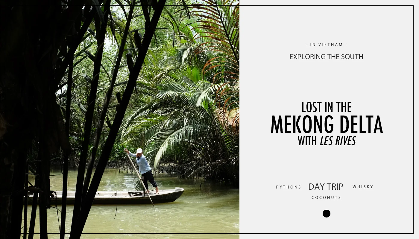 Lost in the Mekong Delta