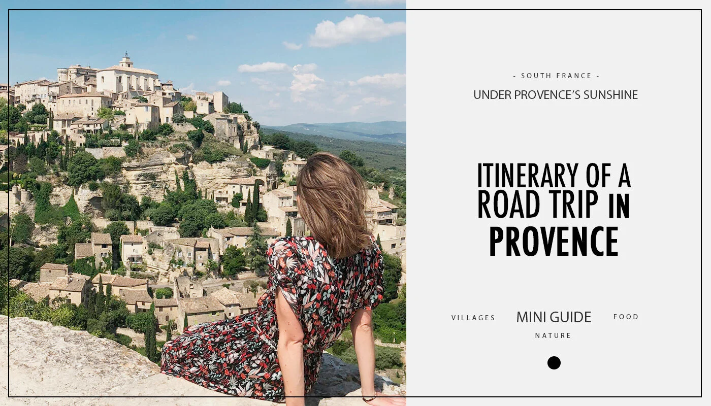 Itinerary of a road trip in Provence