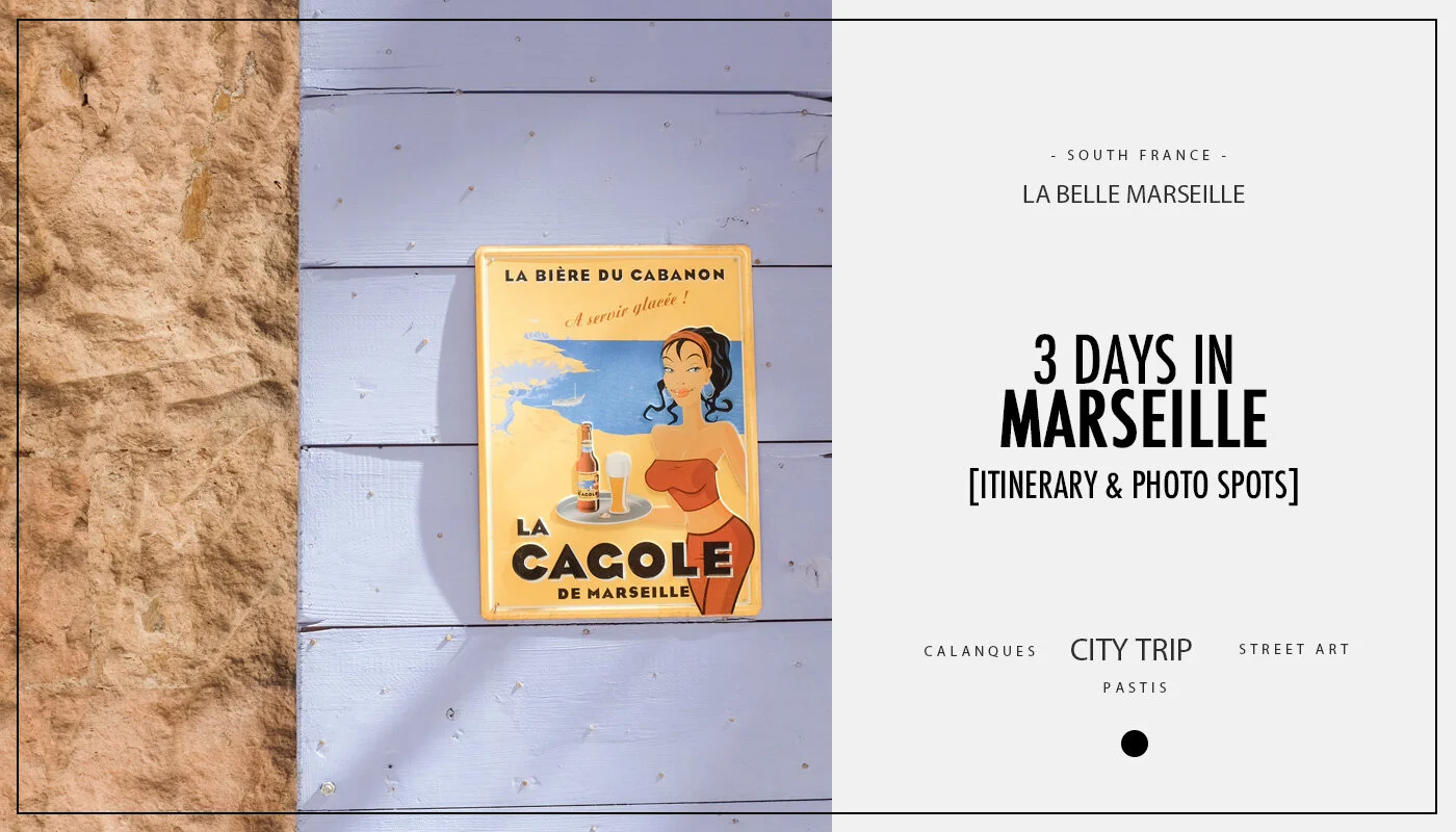 Itinerary of a 3 days trip in Marseille