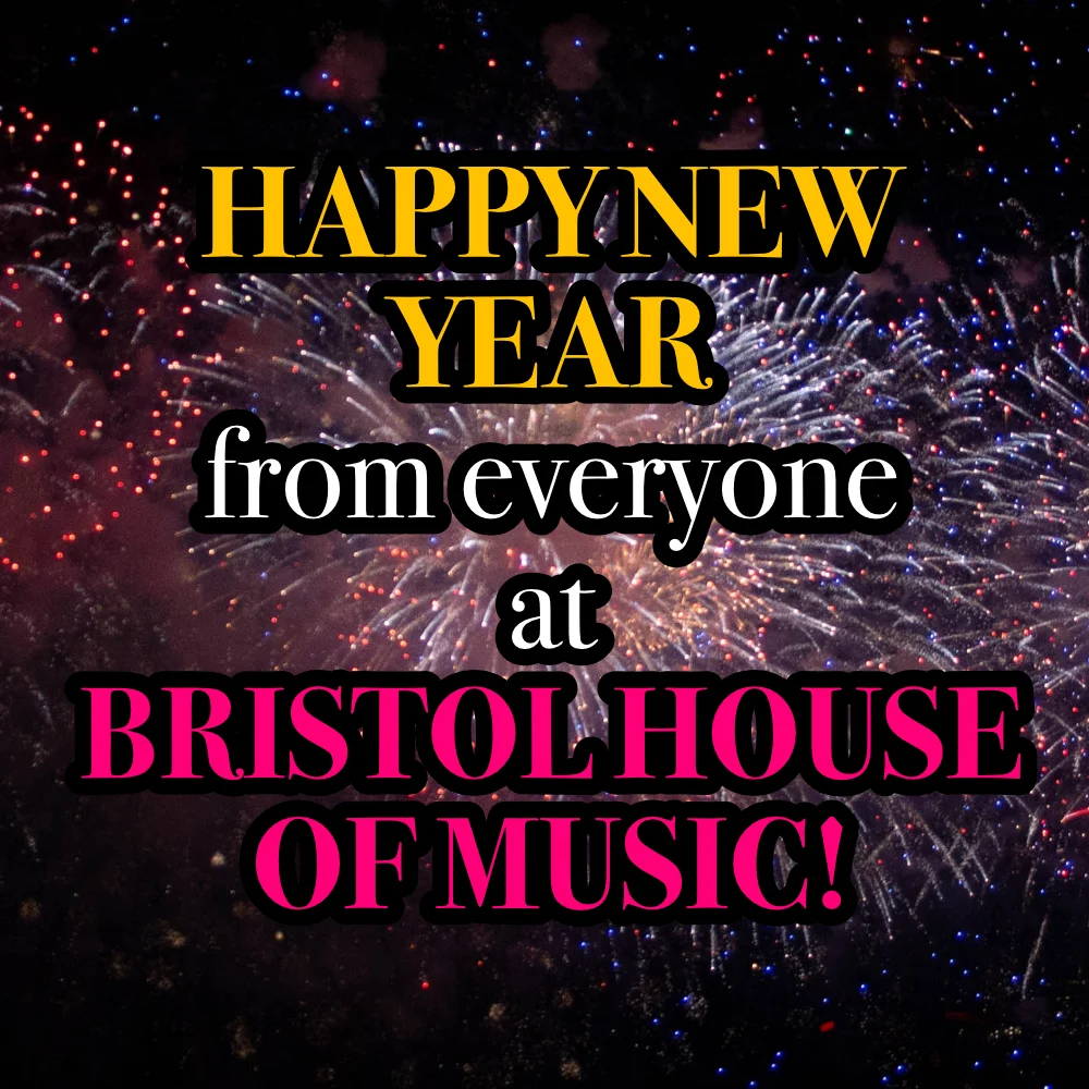 happy new year bristol house of music.jpg