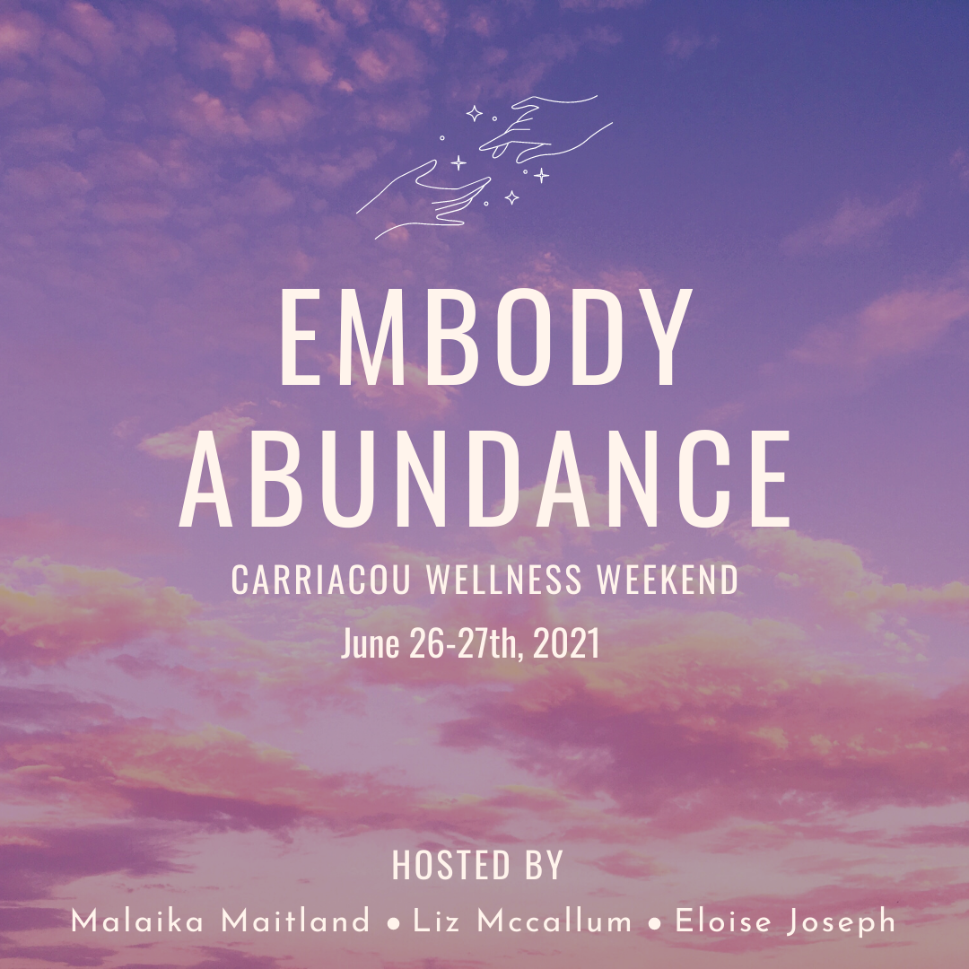 Embody Abundance - Carriacou Wellness Weekend