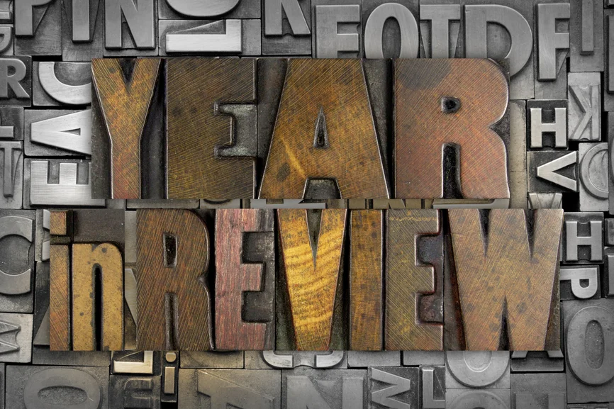 Year in Review and a Look Ahead
