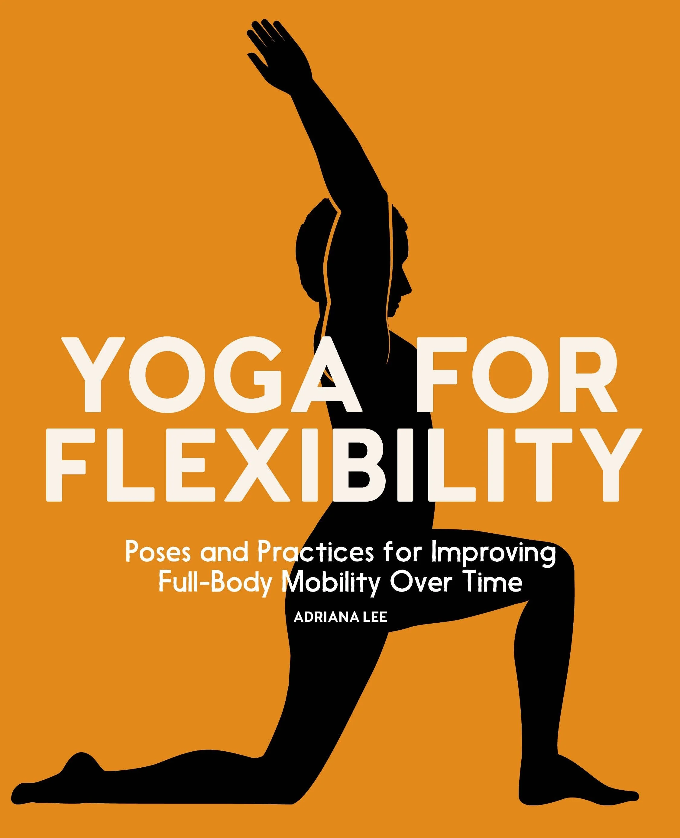 Yoga For Flexibility