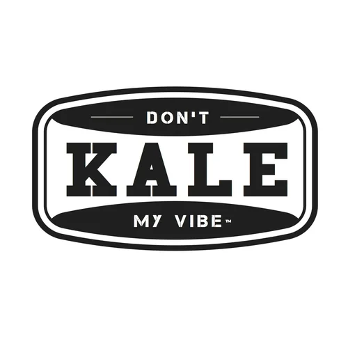 Dont+Kale+My+Vibe+3.jpg