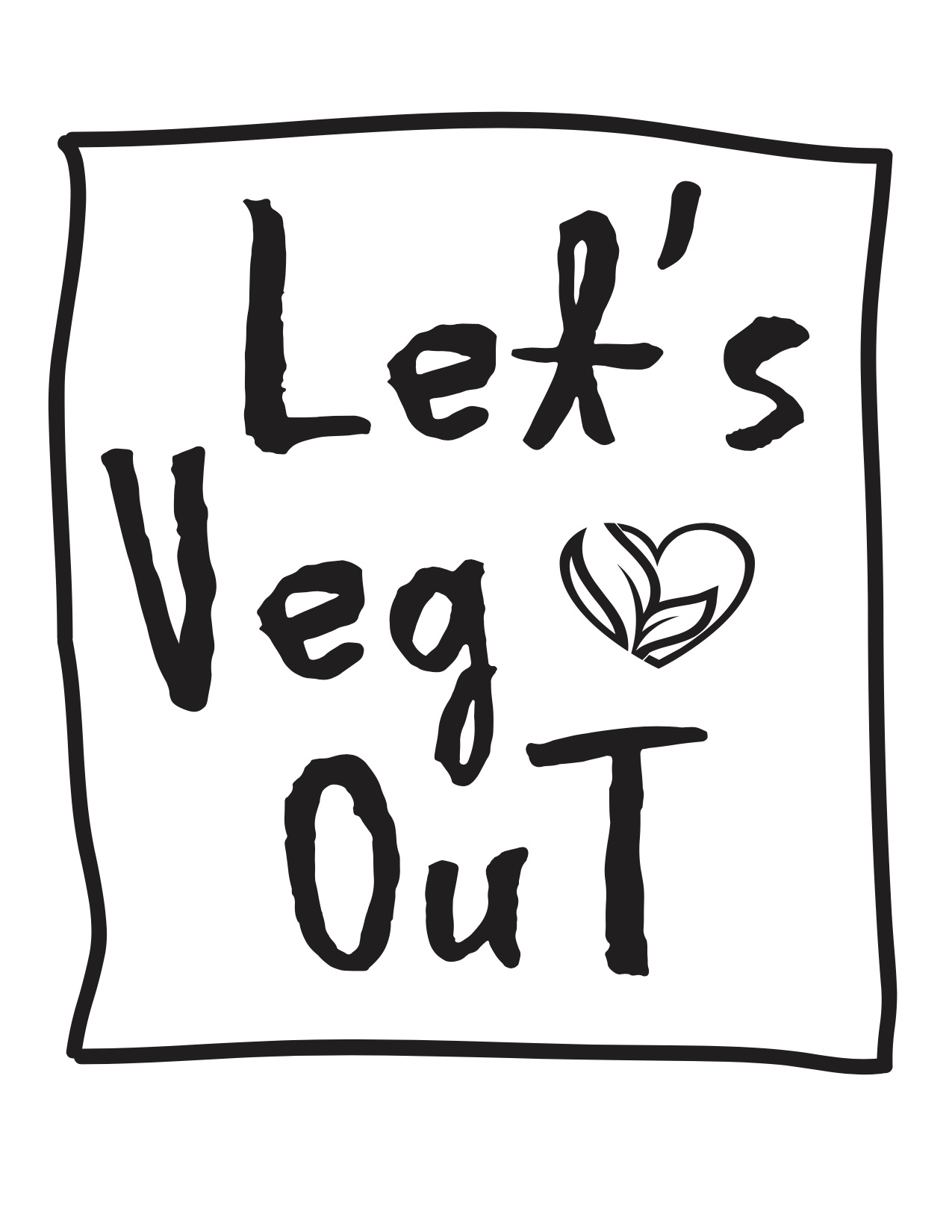 Lets Veg Out 2 .jpg