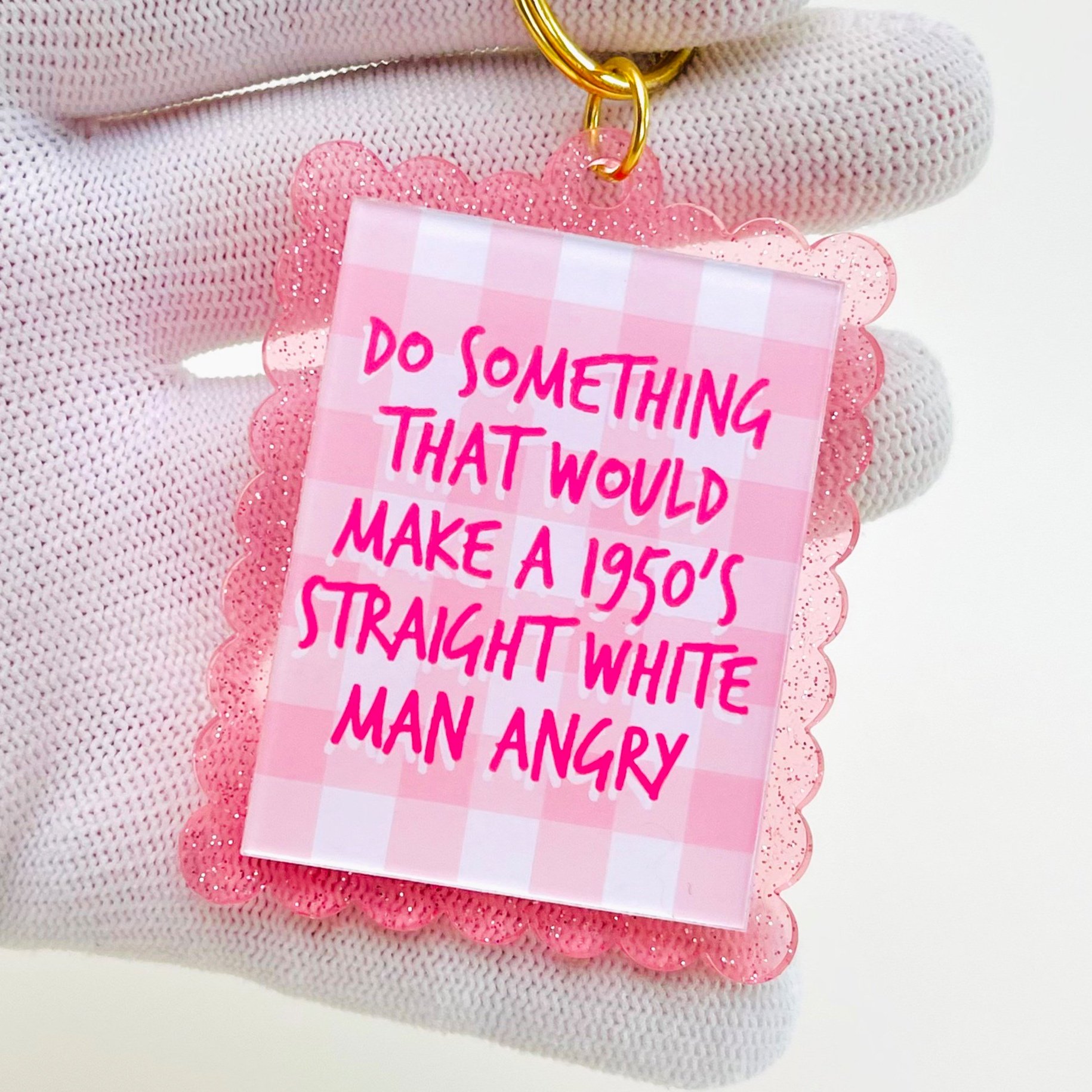Piss Off a 50's White Guy Charm