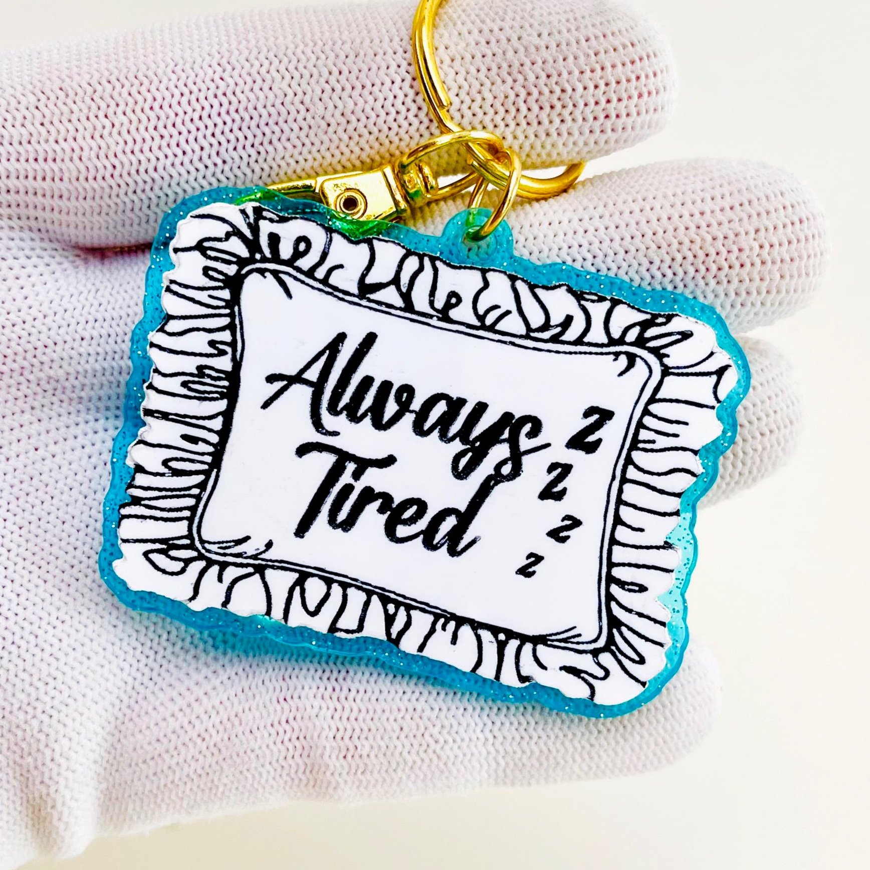 Always Tired Pillow Charm