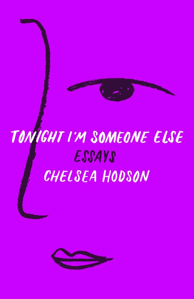 chelsea hodson_tonight i'm someone else.jpg