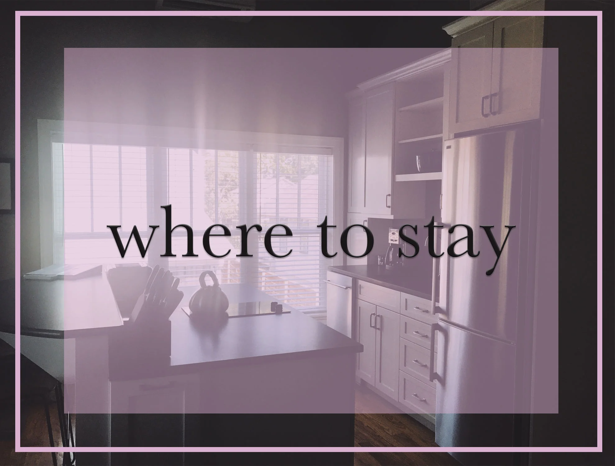 Where to Stay.jpg