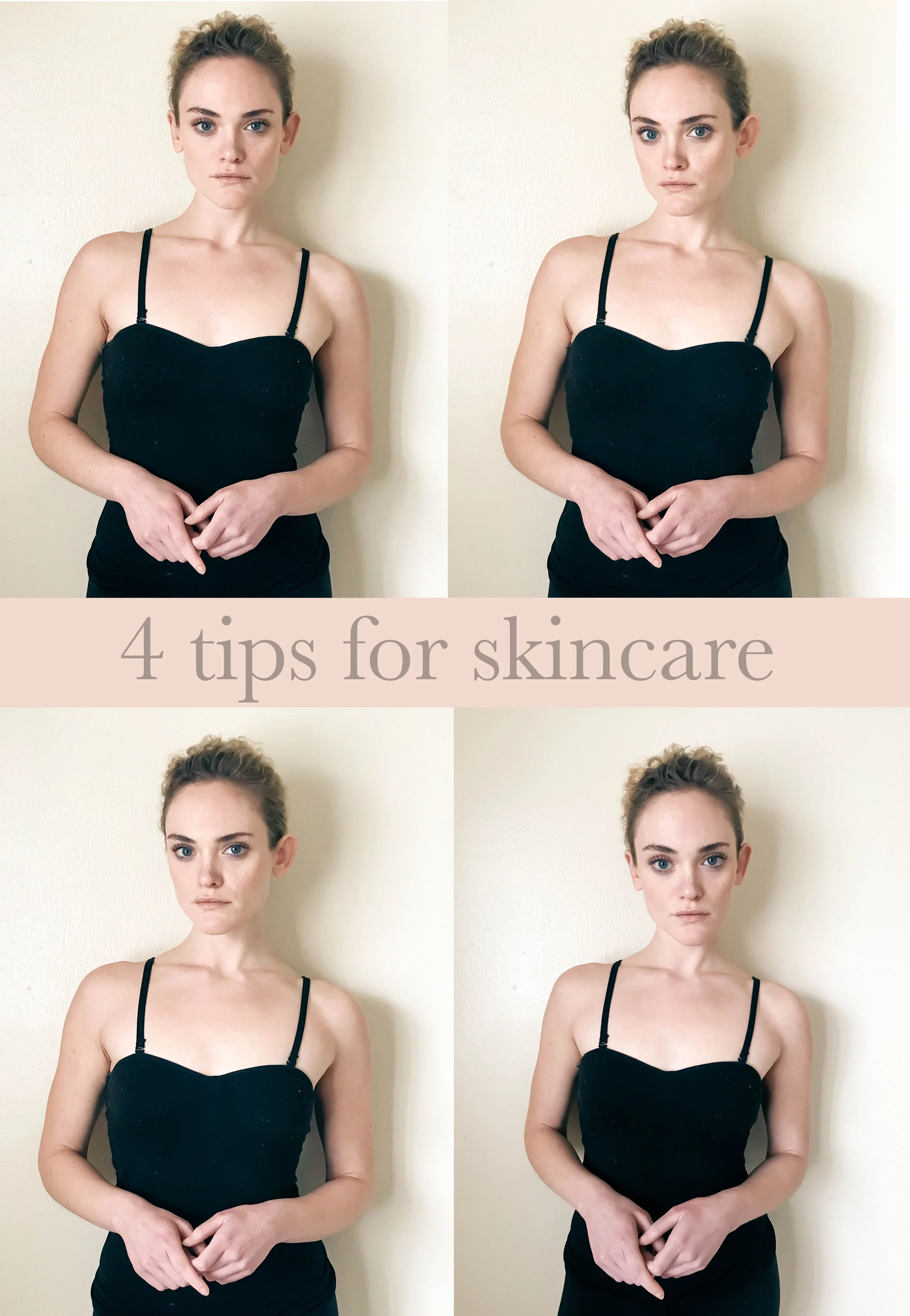 4 Skincare Tips.jpg