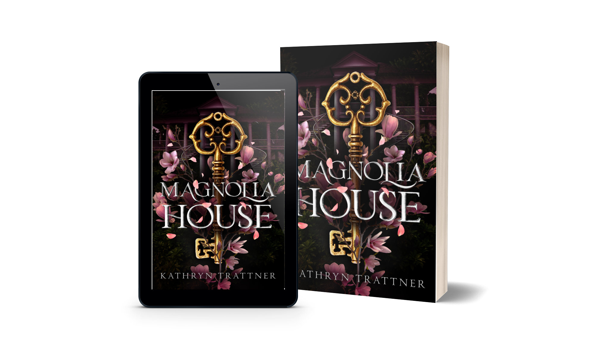 Magnolia House — Kathryn Trattner