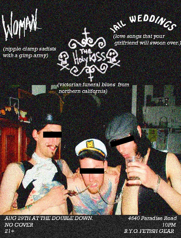 WOMAN / The Holy Kiss / Jail Weddings