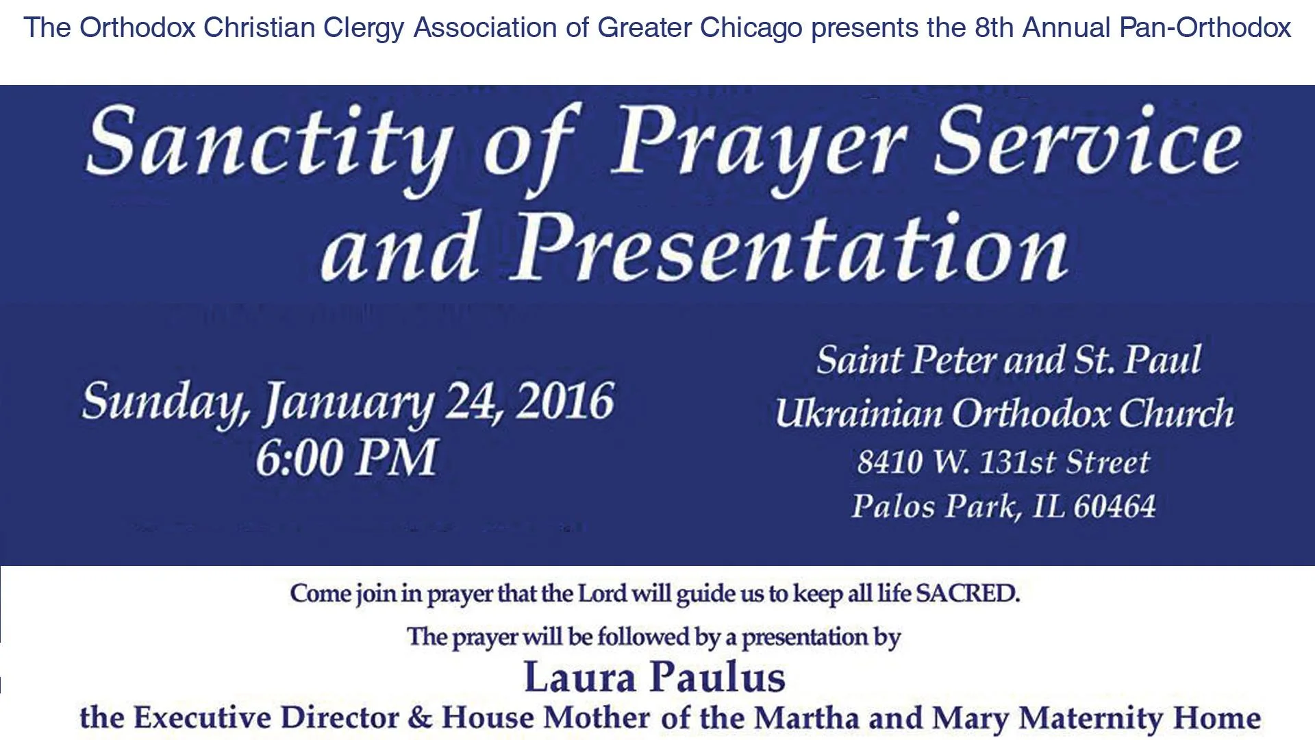 Pan-Orthodox Sanctity of Life Prayer Service and Presentation