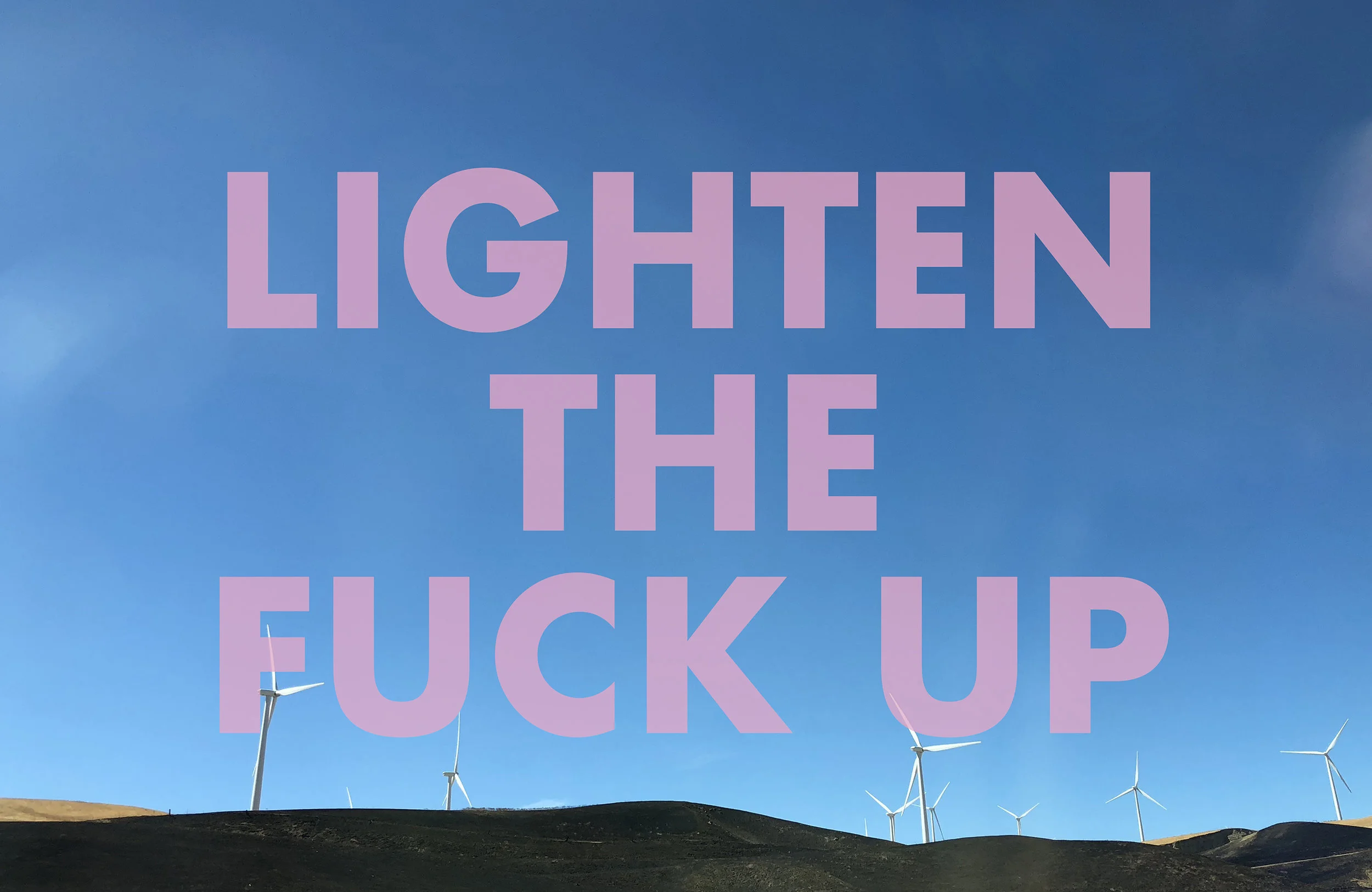 LIGHTENTHEFUCKUP , 2018 I-5 Highway