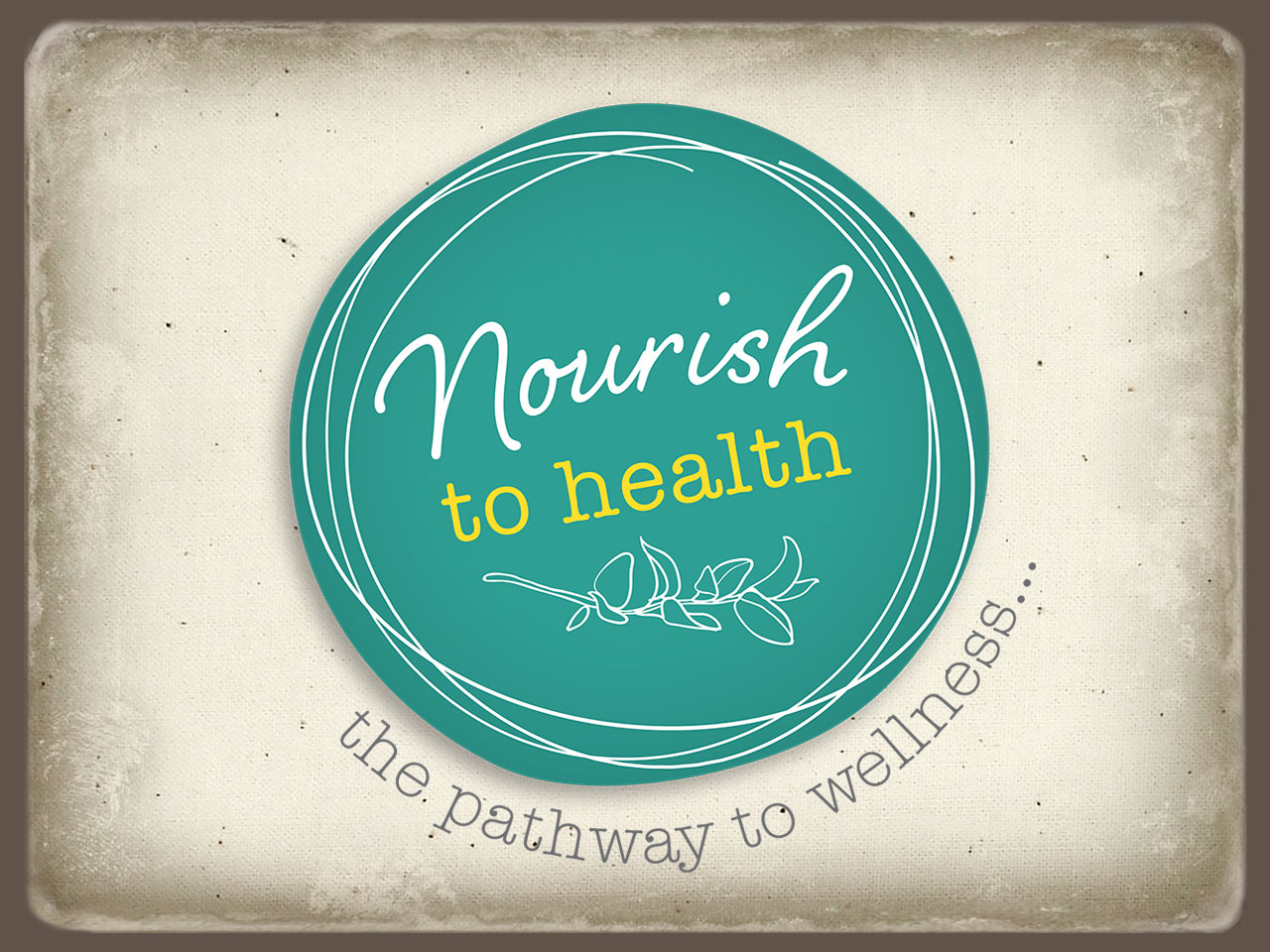 NOURISH TO HEALTH - Brand design, Social Media package and business collaterals.