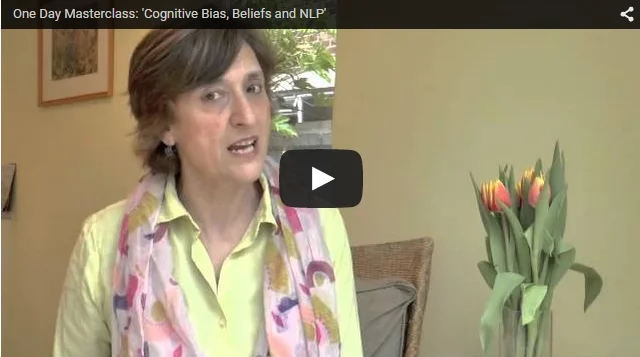 July 2014 Masterclass: Cognitive Bias, Beliefs and Neuro Linguistic Programming (NLP)