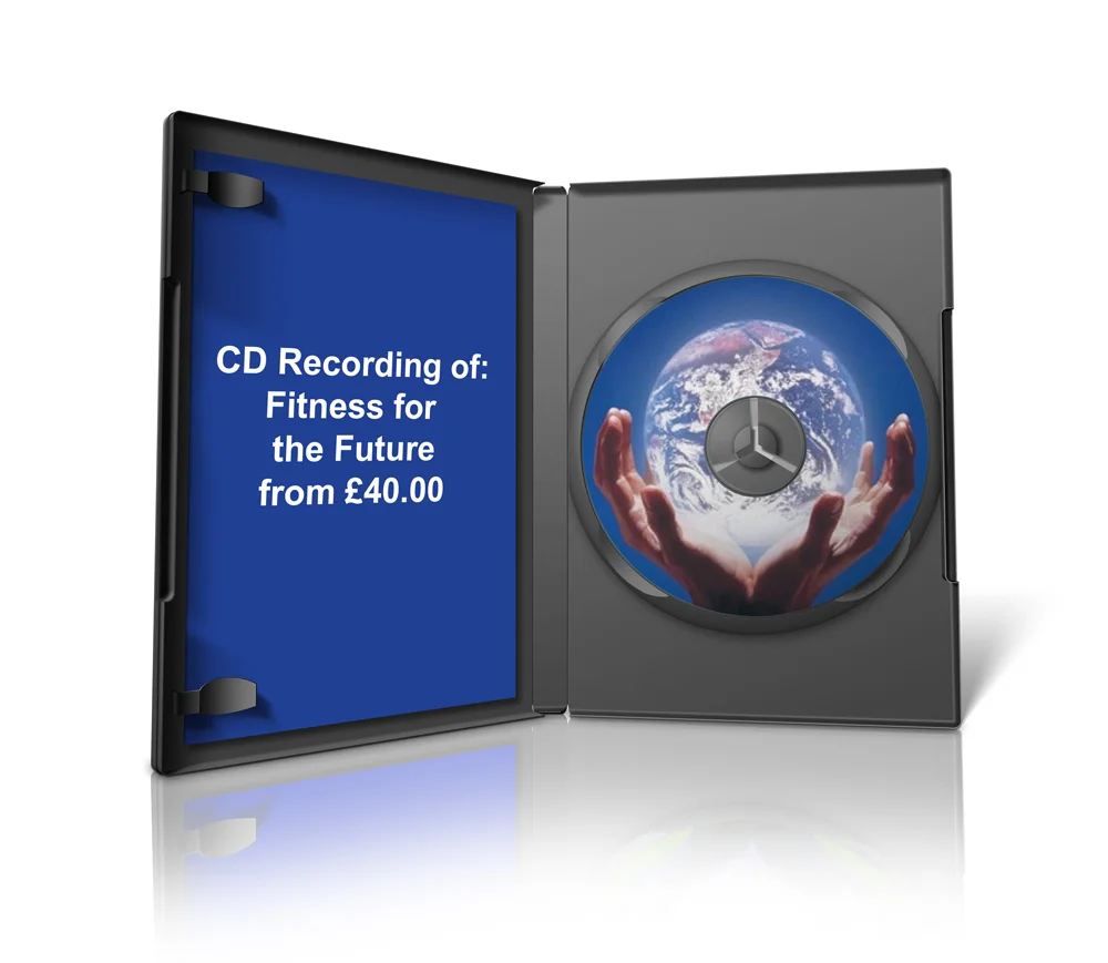 CD Recording of: Fitness for the Future