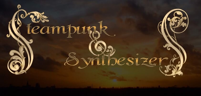 Steampunk & Synthesizers