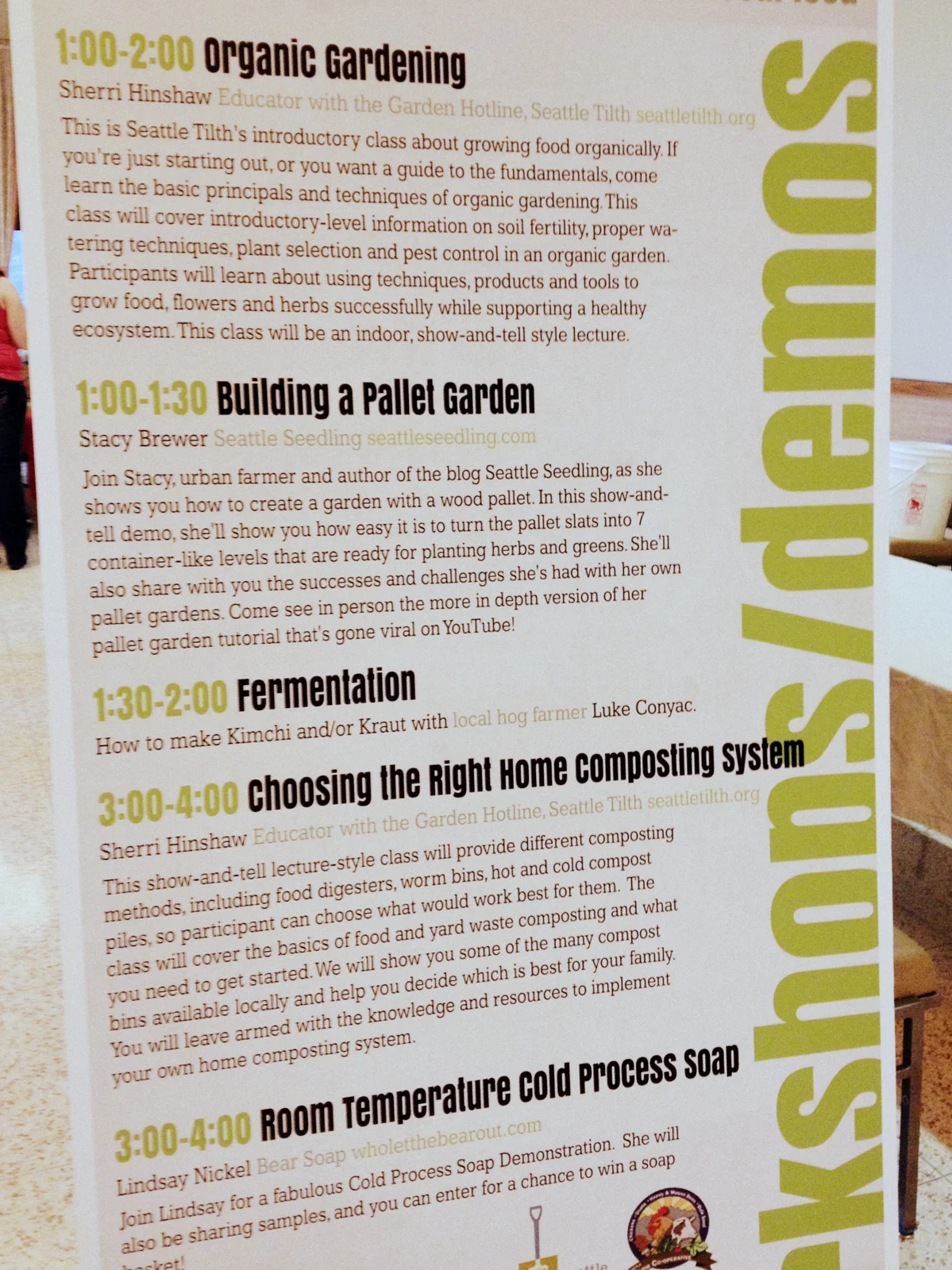  And the fair featured several workshops. 