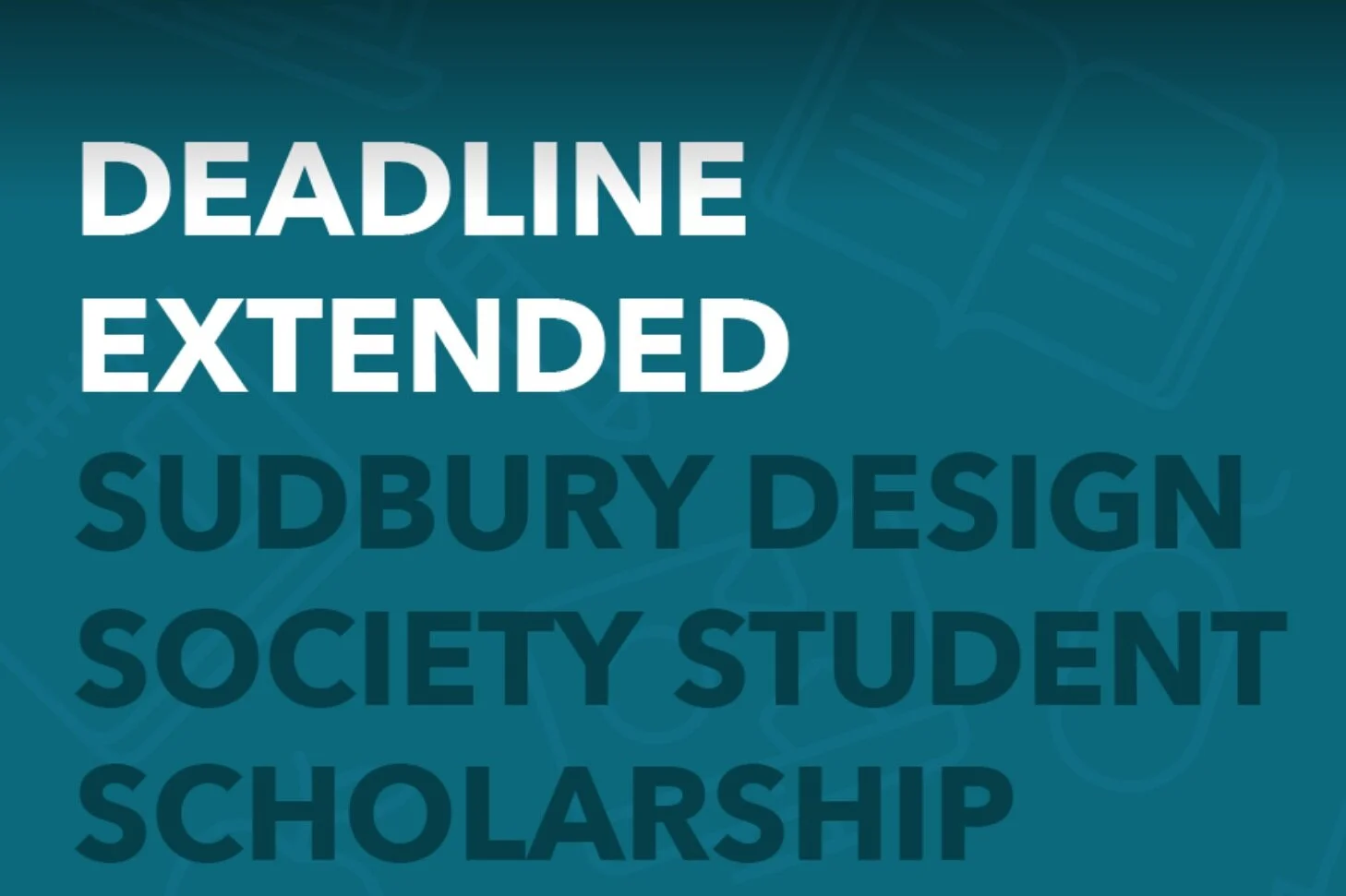 SUDBURY DESIGN SOCIETY SCHOLARSHIP