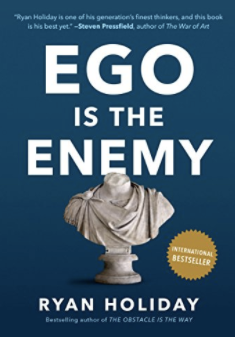 Ego is the Enemy