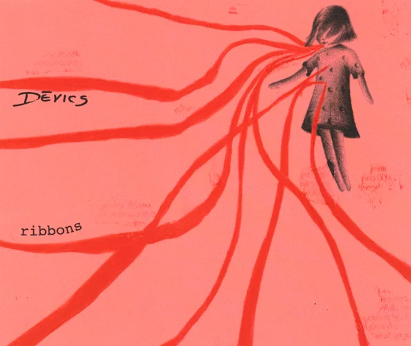 DEVICS - Ribbons EP [2003]