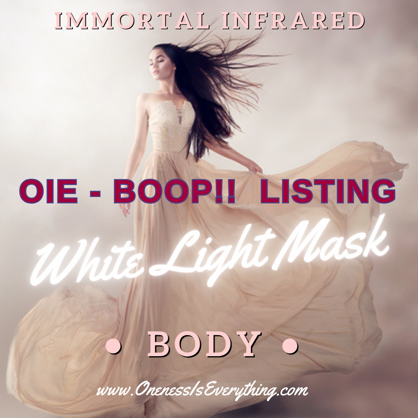 Immortal Infrared WHITE LIGHT Body Mask  OIE-BOOP!!