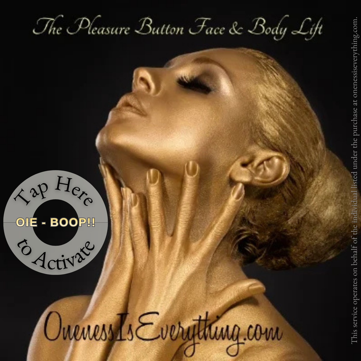 Pleasure Button Face & Body Lift OIE-BOOP!! — Oneness Is Everything