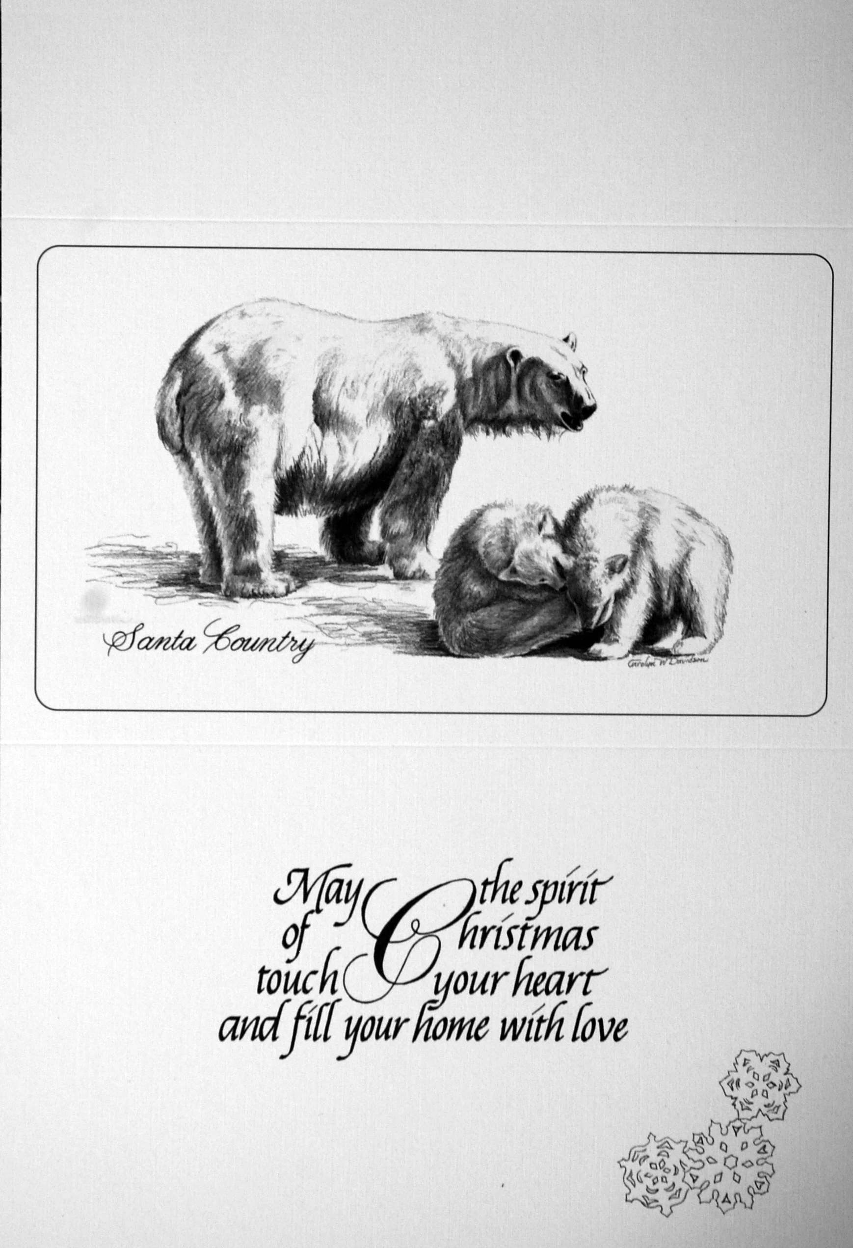 "Santa Country" "May the spirit of Christmas touch your heart and fill your home with love" ( Polar Bears )