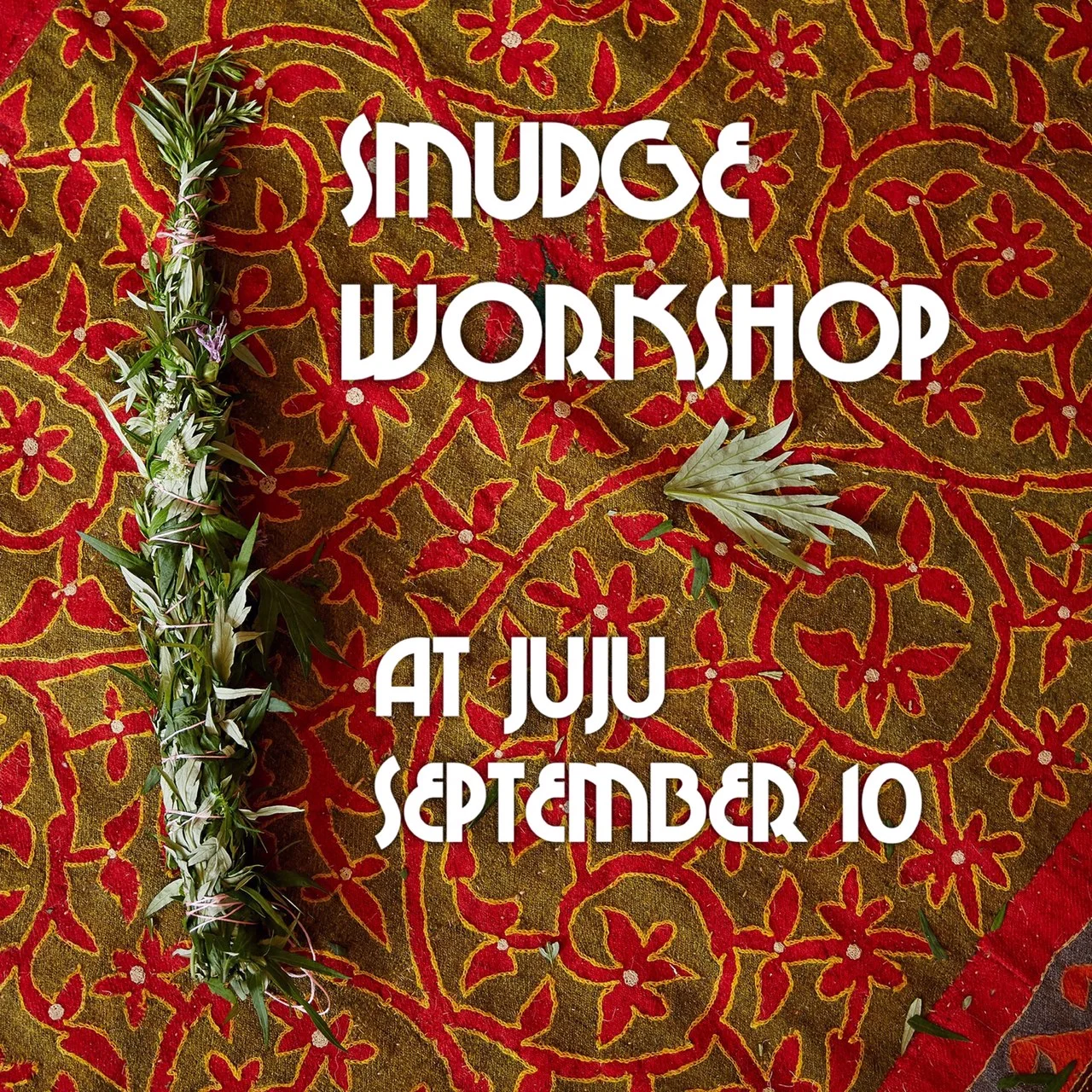 "Smudging" is the word we use to desc ribe the ritual act of spiritual cleansing, usually through the method of burning herbs and drawing the smoke over ourselves or in our home. In one form or another, smudging has been an act performed by cultures as a way to cleanse, prepare, and create sacred space. There are several plants commonly used in the practice of smudging, including white sage, sweet grass, palo santo wood, and mugwort. Making your own smudge stick is fun and easy! Alison will provide locally harvested mugwort, as well as other fresh herbs and flowers to create this beautiful sacred tool. She will show you the step-by-step process of making a smudge stick, tell you the plants' stories, as well as the history of smudging. A smudge ceremony will also be performed to help guide you. Cost for this class is $30, which includes materials. All you need to bring is your beautiful self. RSVP BY SEPTEMBER 5TH