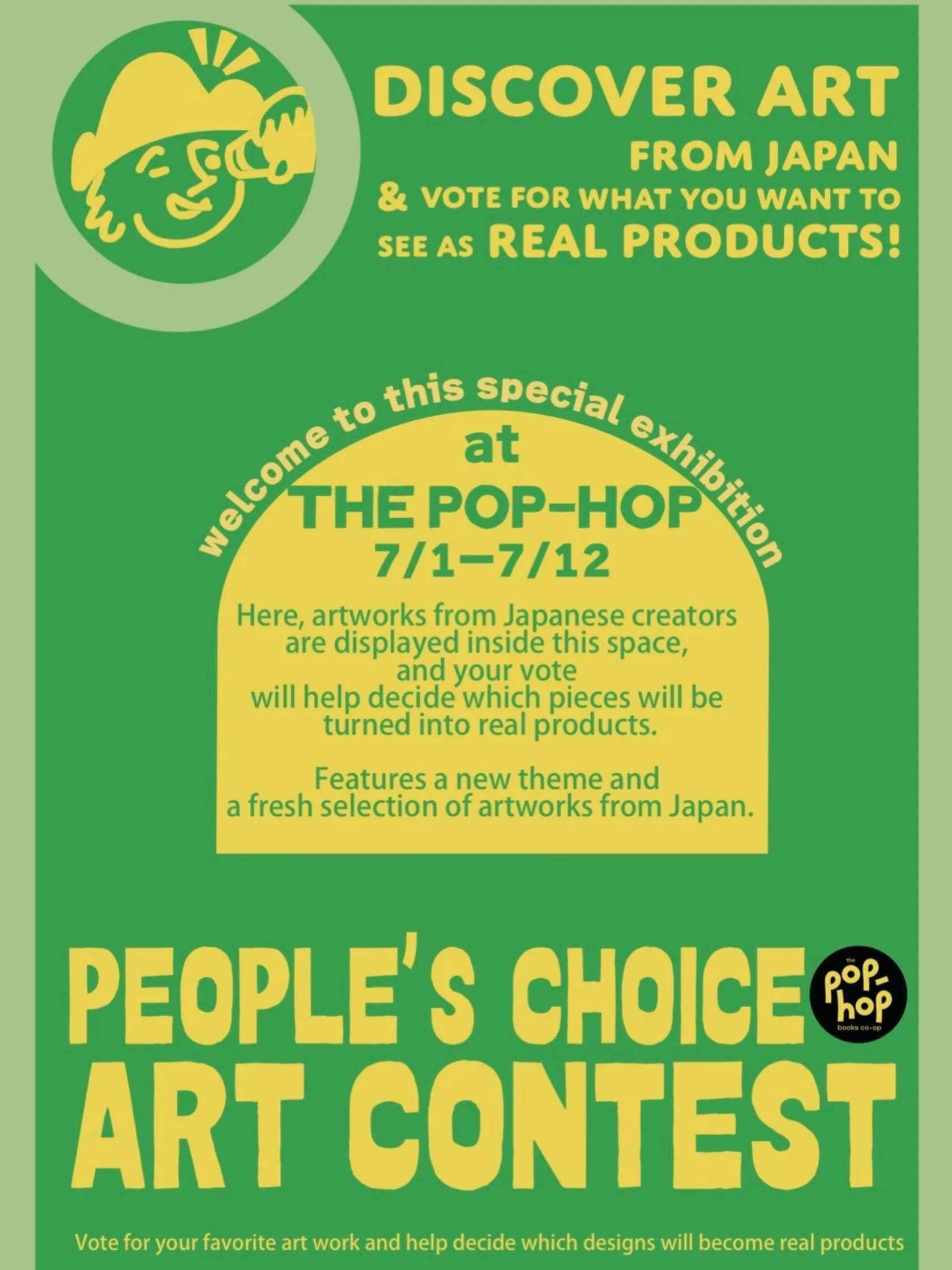 Update: due to some scheduling issues the show will be installed on July 3. Apologies for the delay! 

The Pop-Hop welcomes @ehon_columbus for another People&rsquo;s Choice Art Contest. Come by between July 1-12 to see work by dozens of emerging arti