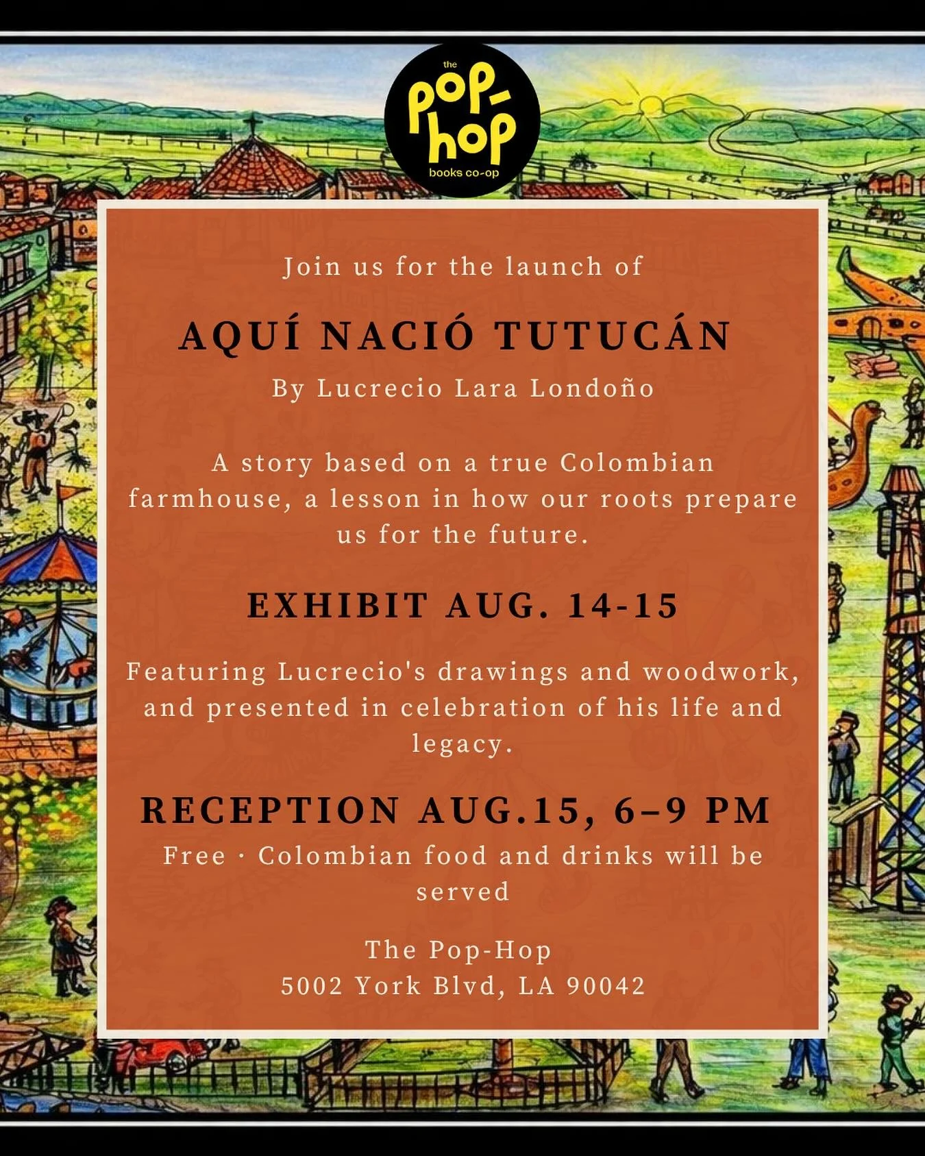 Aqu&iacute; Naci&oacute; Tutuc&aacute;n &mdash; Book Launch &amp; Exhibit
On view August 14&ndash;15, 2026
Opening Reception: Saturday, August 15, 6&ndash;9 PM

Join us for the launch of Aqu&iacute; Naci&oacute; Tutuc&aacute;n, a story based on a tru