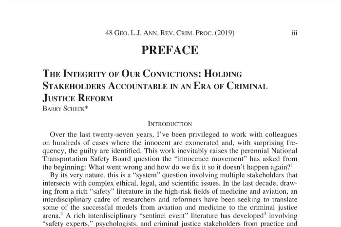 The Integrity of Our Convictions: Holding Stakeholders Accountable in an Era of Criminal Justice Reform