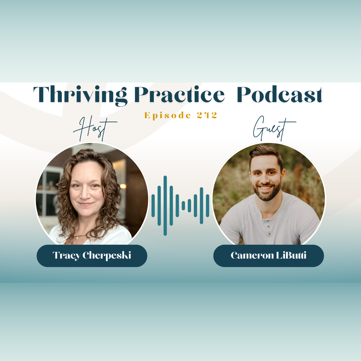 Data Over Guesswork: What a Marketing Engineer Knows About Growing Your Practice Featuring Cameron LiButti, EP 242  