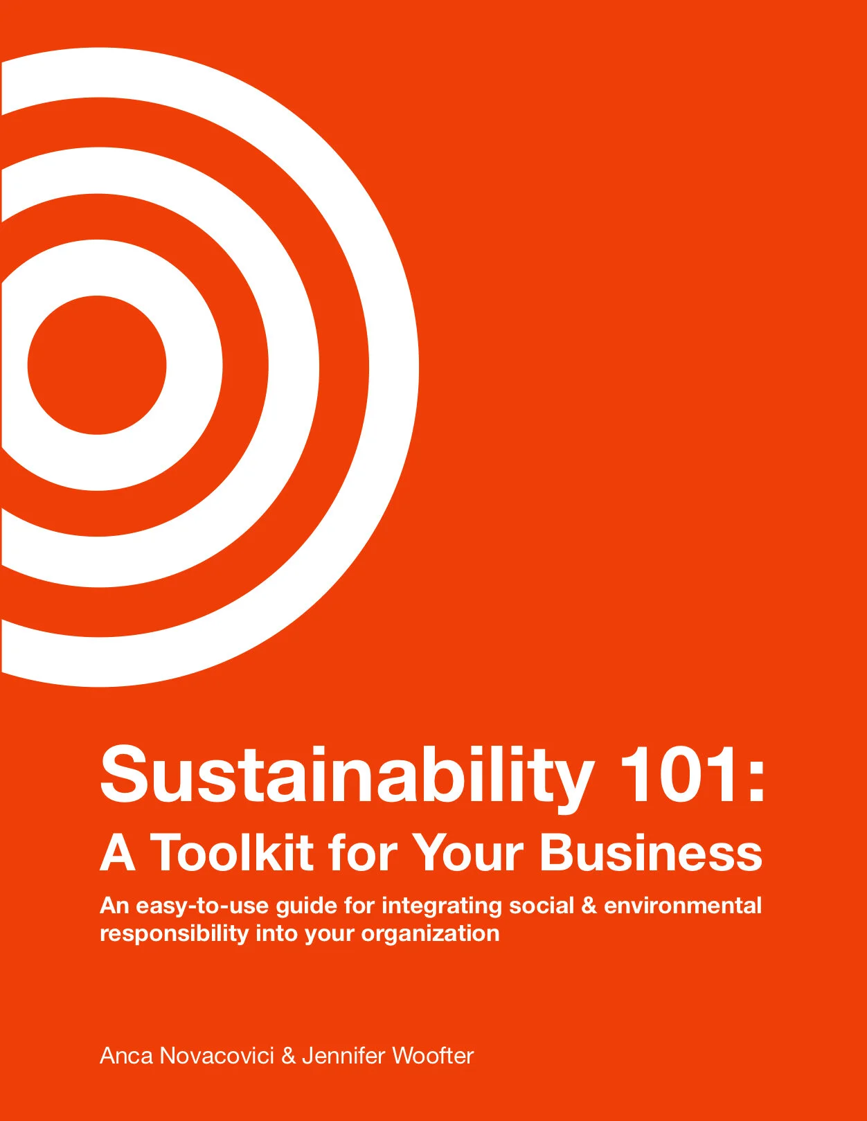 Sustainability 101: A Toolkit for Your Business (paperback) - see description