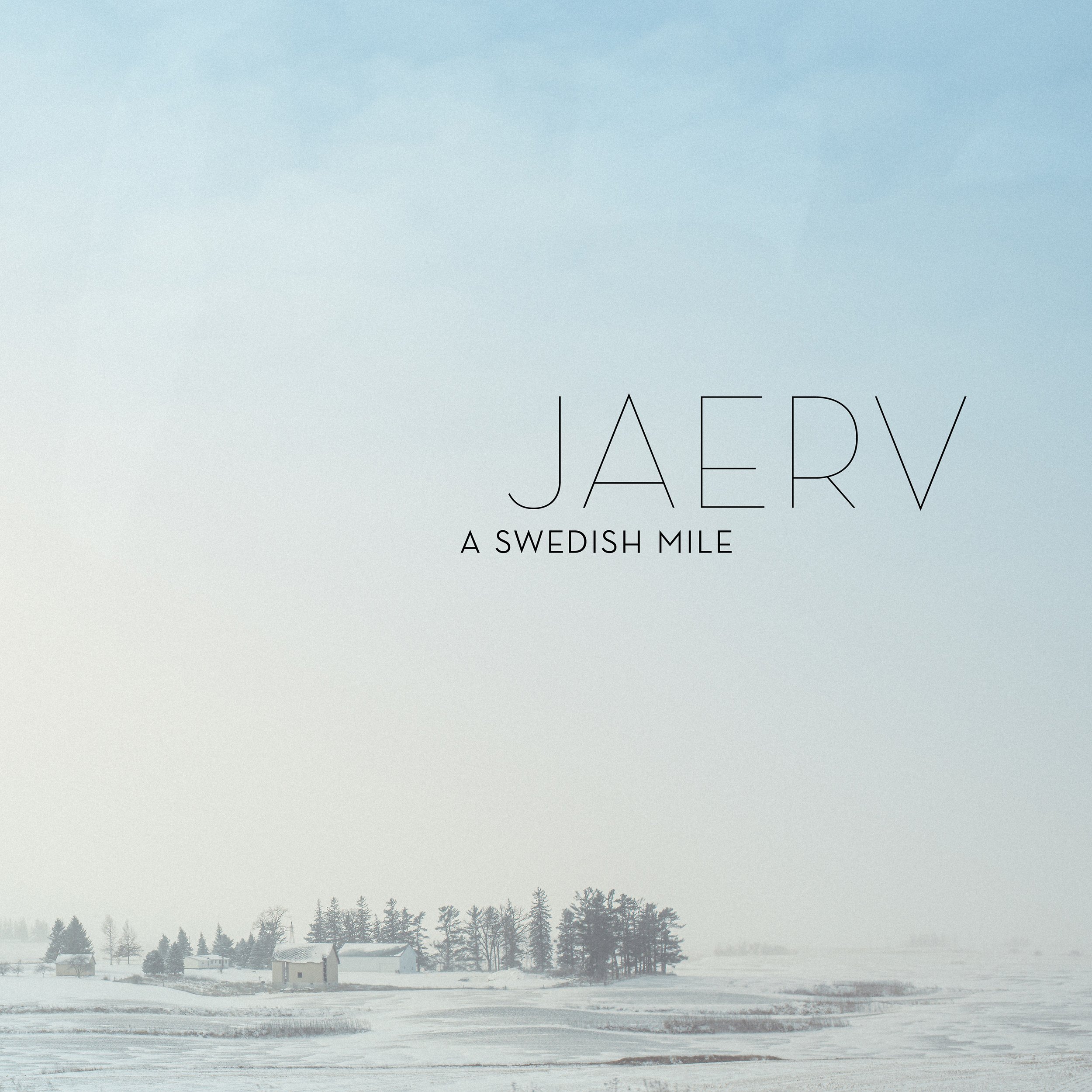 jaerv - a swedish mile-3000x3000.jpg