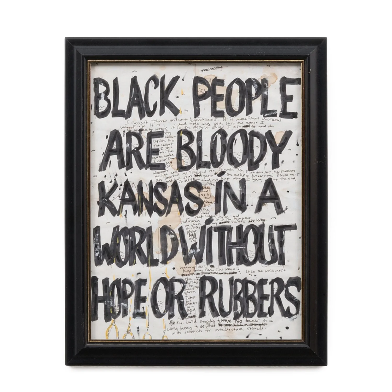 Black People are Bloody Kansas in a World Without Hope or Rubbers (INV# NP3711)
