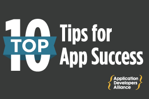 The Top 10 Tips for App Success best practice guide highlights insights and expert advice on how to find app success.