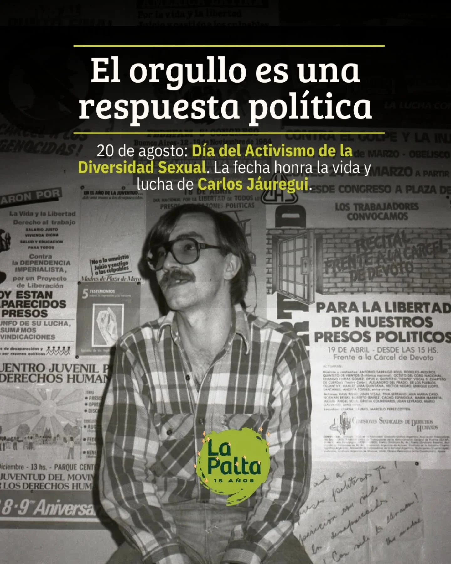 20 de agosto: D&iacute;a del Activismo por la Diversidad Sexual🏳️&zwj;🌈

✊ Hoy recordamos y celebramos la lucha por los derechos de la comunidad LGBTIQ+ en Argentina. Esta fecha se conmemora en honor a Carlos J&aacute;uregui, pionero en el activism
