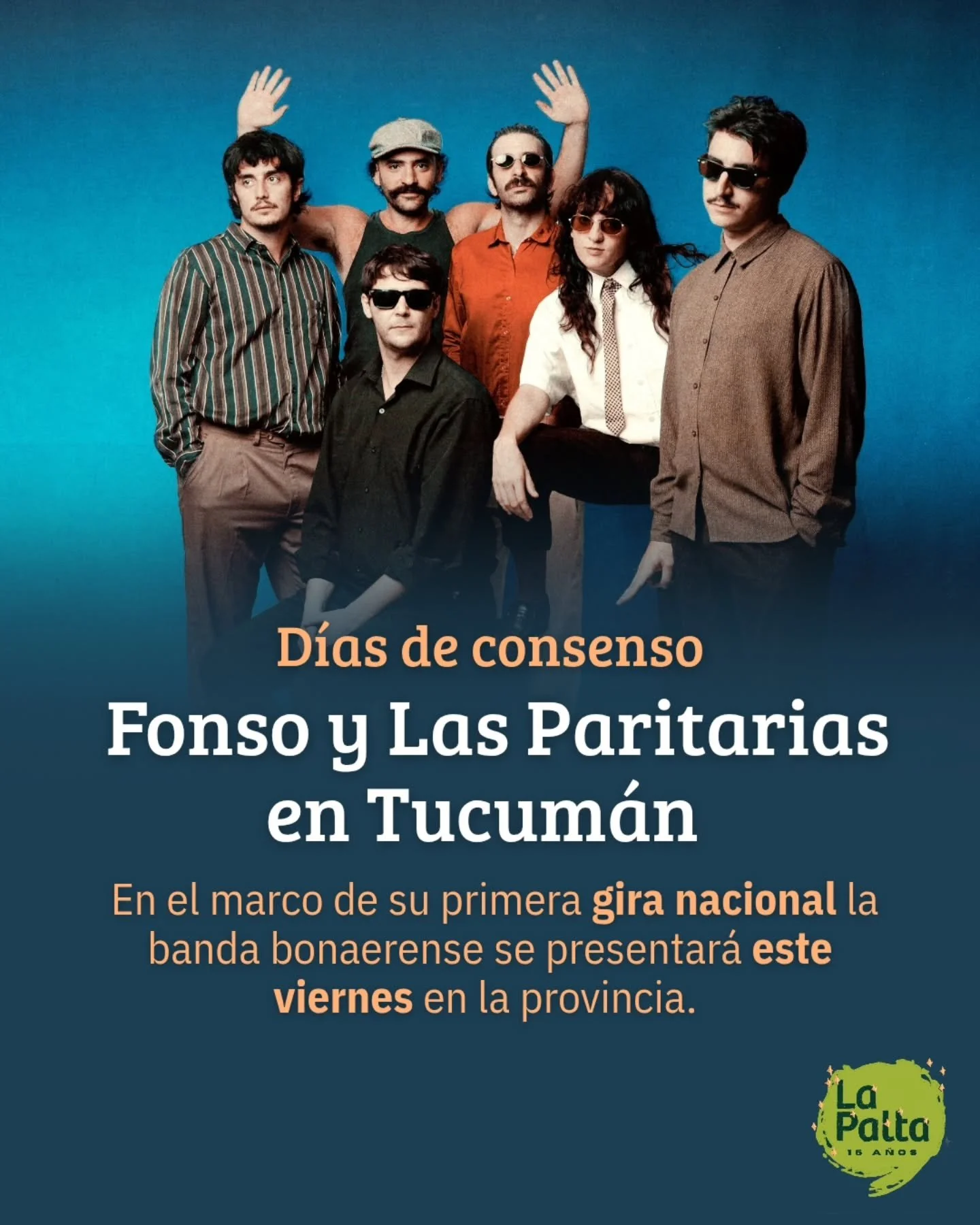 🎼 En un a&ntilde;o donde la cultura resiste desde el escenario, Fonso y Las Paritarias celebran su primera gira nacional. 

🎸 Su llegada al NOA incluye visitas a Salta y Tucum&aacute;n este fin de semana con su disco hom&oacute;nimo: Fonso y Las Pa