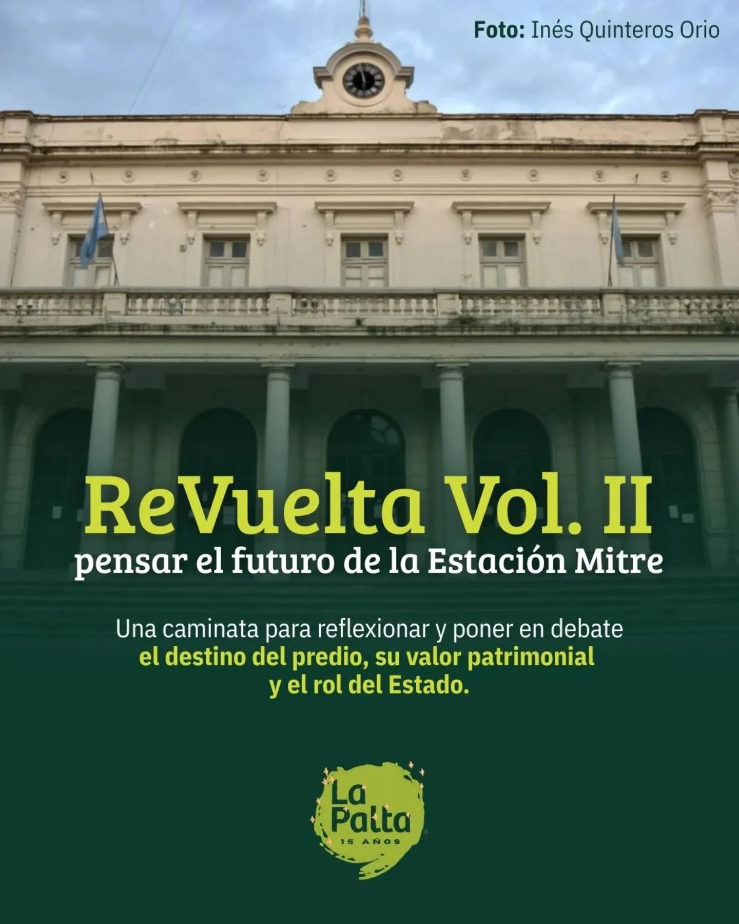 🚶&zwj;♀️ Este jueves se realizar&aacute; ReVuelta Volumen II, una caminata para recorrer los alrededores de la Estaci&oacute;n Mitre: una invitaci&oacute;n a mirar y debatir sobre las diferentes propuestas para el futuro de este espacio que durante 