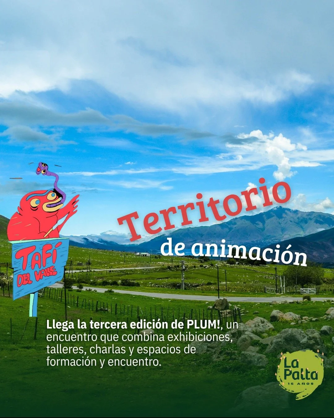 PLUM! vuelve a los valles🎬🌄

🎥 Del 21 al 23 de noviembre, Taf&iacute; del Valle volver&aacute; a convertirse en un territorio animado. La tercera edici&oacute;n de PLUM! Festival Internacional de Cine de Animaci&oacute;n ( plum.fest ), invita al p