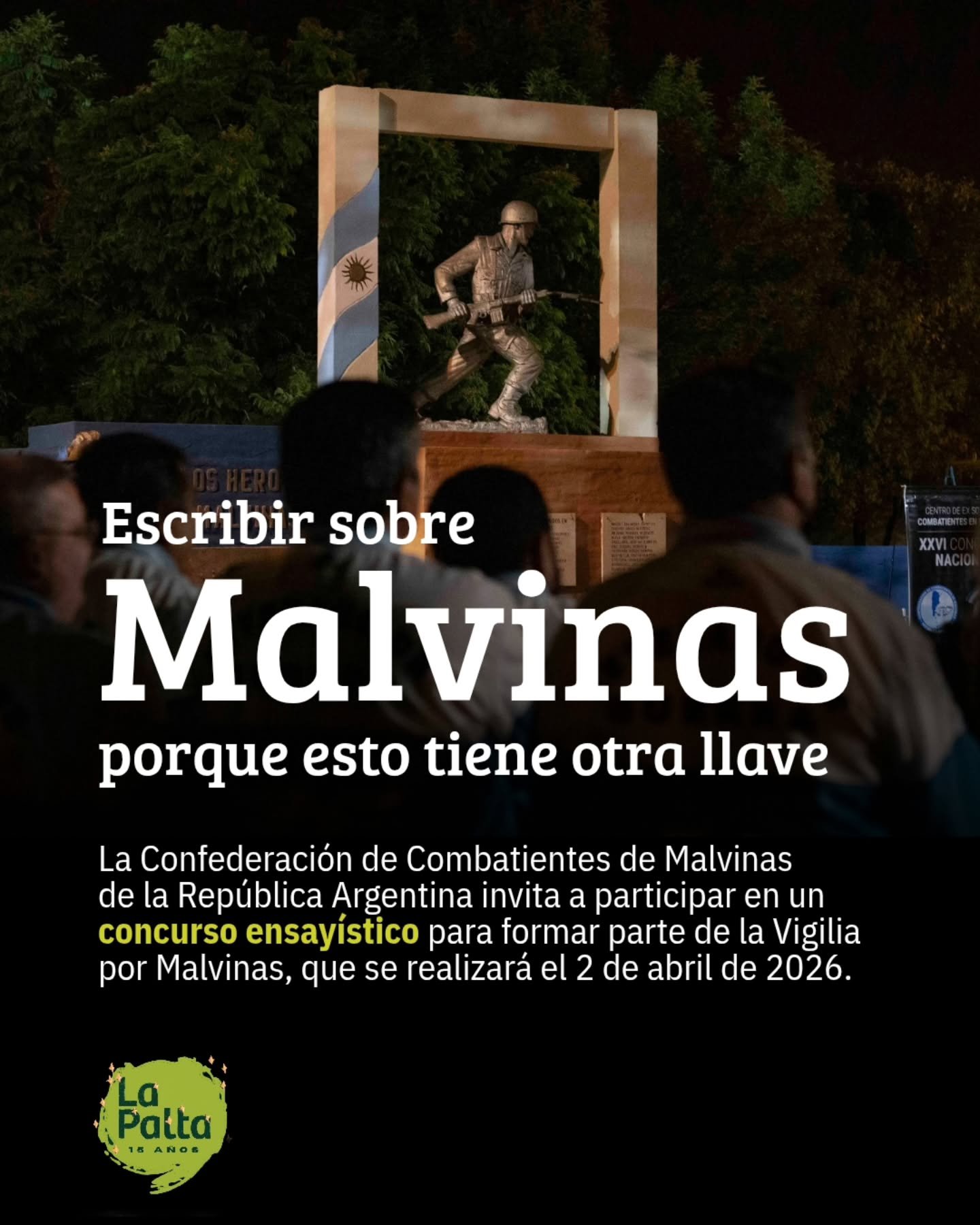 🇦🇷 La Causa Malvinas y una oportunidad de ser parte de la m&iacute;tica Vigilia del 2 de abril

📣 La Confederaci&oacute;n de Combatientes de Malvinas de la Rep&uacute;blica Argentina, junto a distintas universidades nacionales, abri&oacute; la con