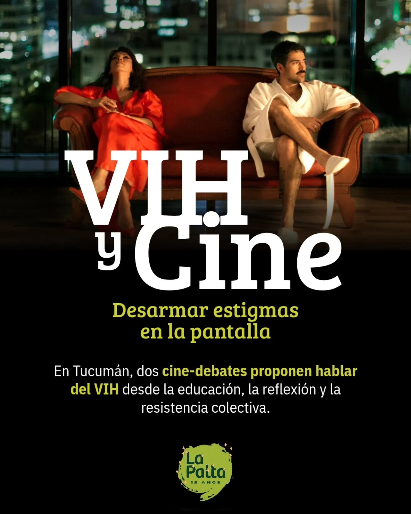 🎬 Prevenci&oacute;n del VIH y desestigmatizaci&oacute;n a trav&eacute;s del cine. 

Cada 1 de diciembre se conmemora el D&iacute;a Internacional de Respuesta al VIH, y en Tucum&aacute;n se proponen dos espacios para concientizar, aprender y pensar e