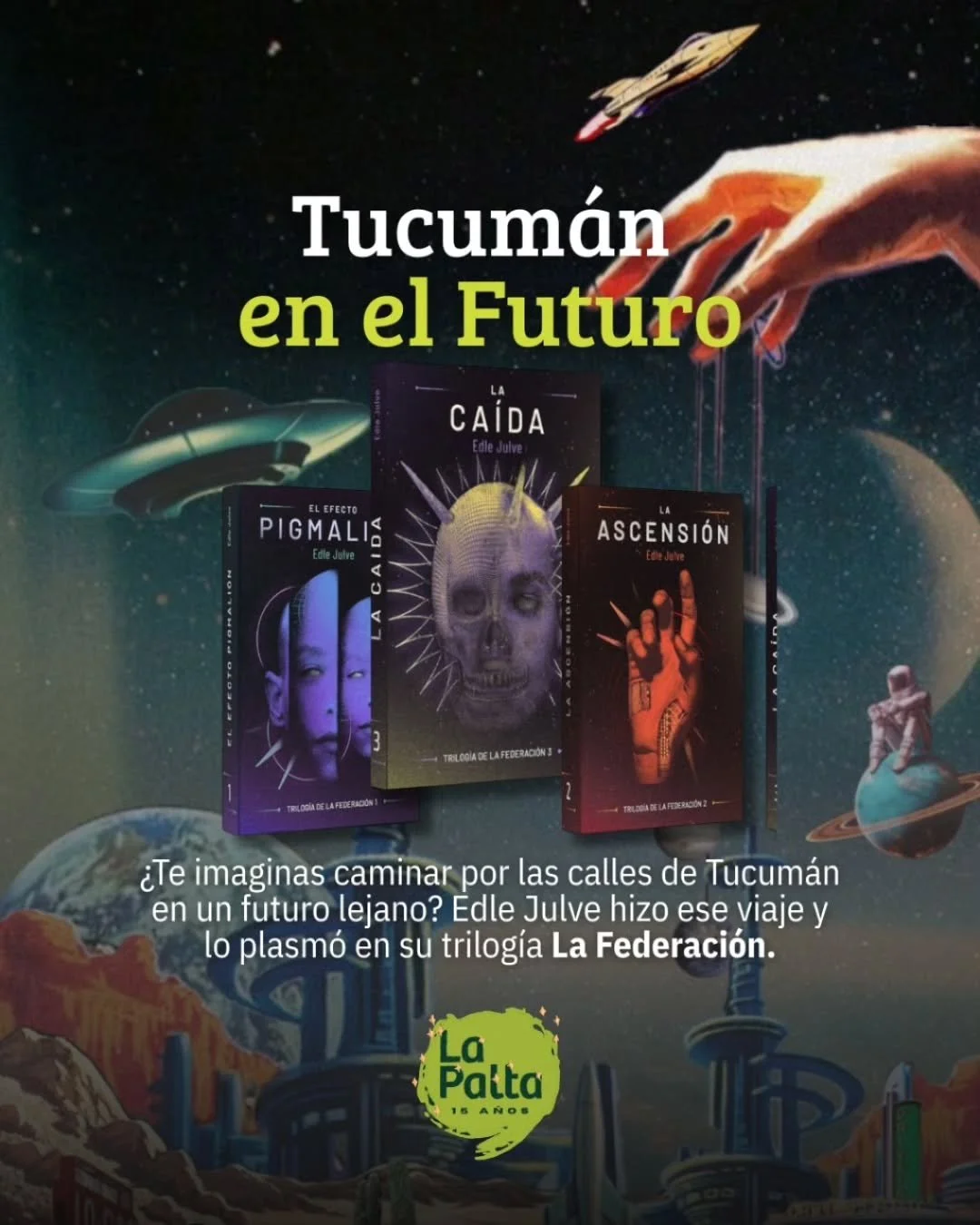 📚 En La Federaci&oacute;n, la escritora tucumana @edlejulve.escribe imagina un Tucum&aacute;n futurista atravesado por tensiones, territorios reconocibles y mundos posibles

👾 La trilog&iacute;a, compuesta por El Efecto Pimagli&oacute;n, La Ascensi