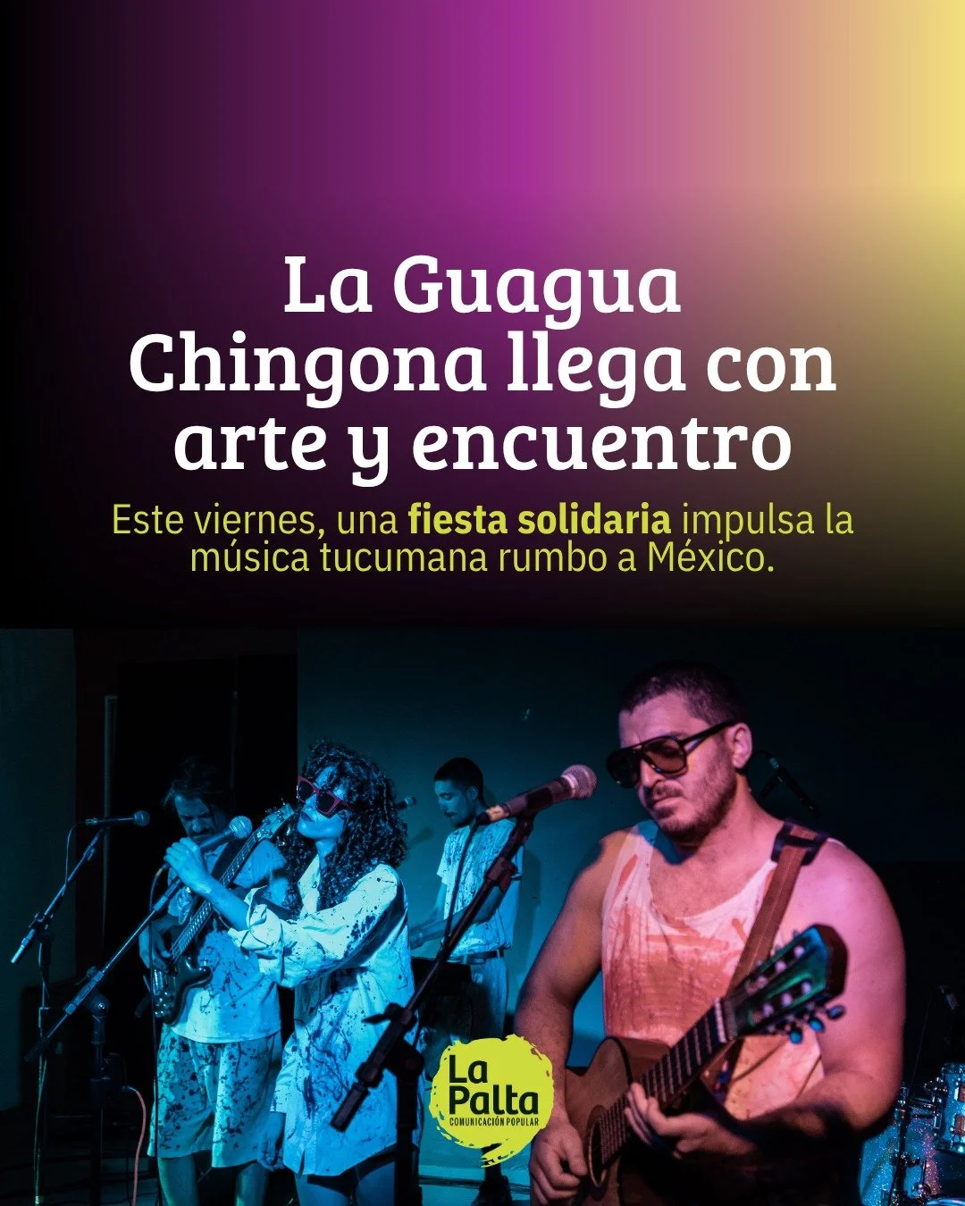 🪩Fiesta La Guagua Chingona 

🌮 Buena m&uacute;sica, ricos tacos , arte tucumano y un viernes en comunidad es el plan ideal para el inicio del fin de semana.

🎼 El evento producido por @rasuk.producciones  busca juntar fondos para la gira de @lallo