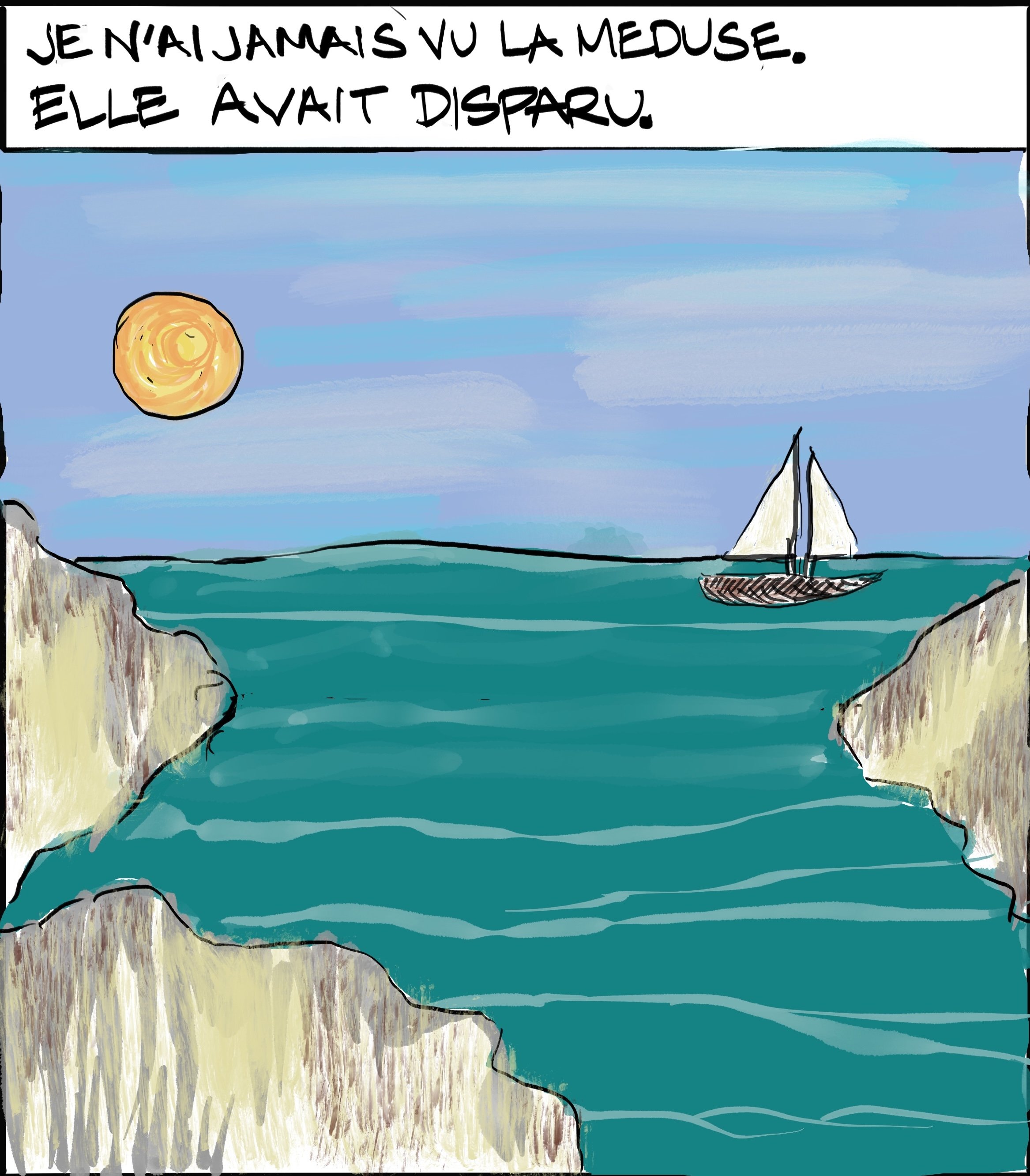 I NEVER SAW THE JELLYFISH. SHE HAD DISAPPEARED.