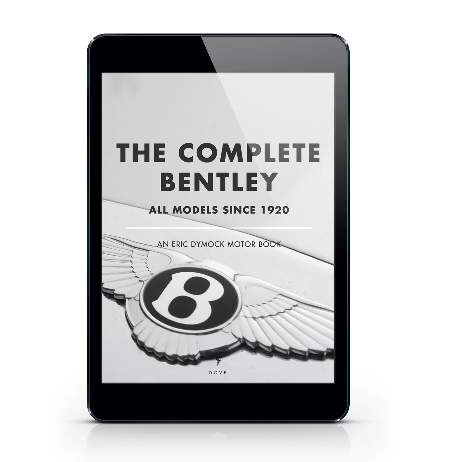 <center>The Complete Bentley:<br>All Models Since 1920</center>