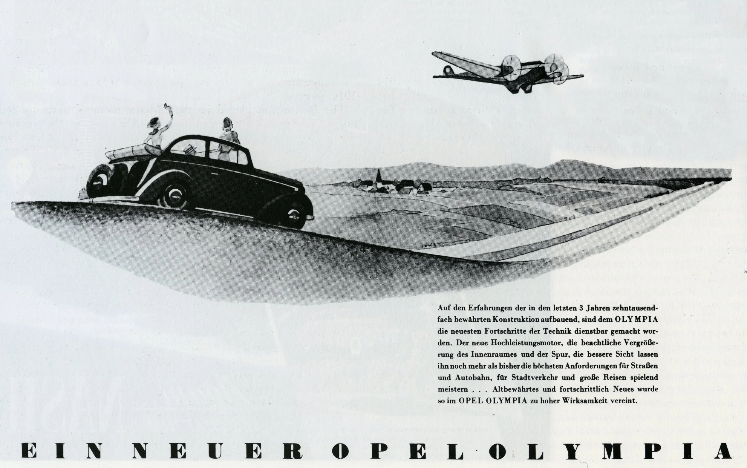 Late 1930s Opel advertising featured modern themes. Autobahns and Junkers-style trimotors